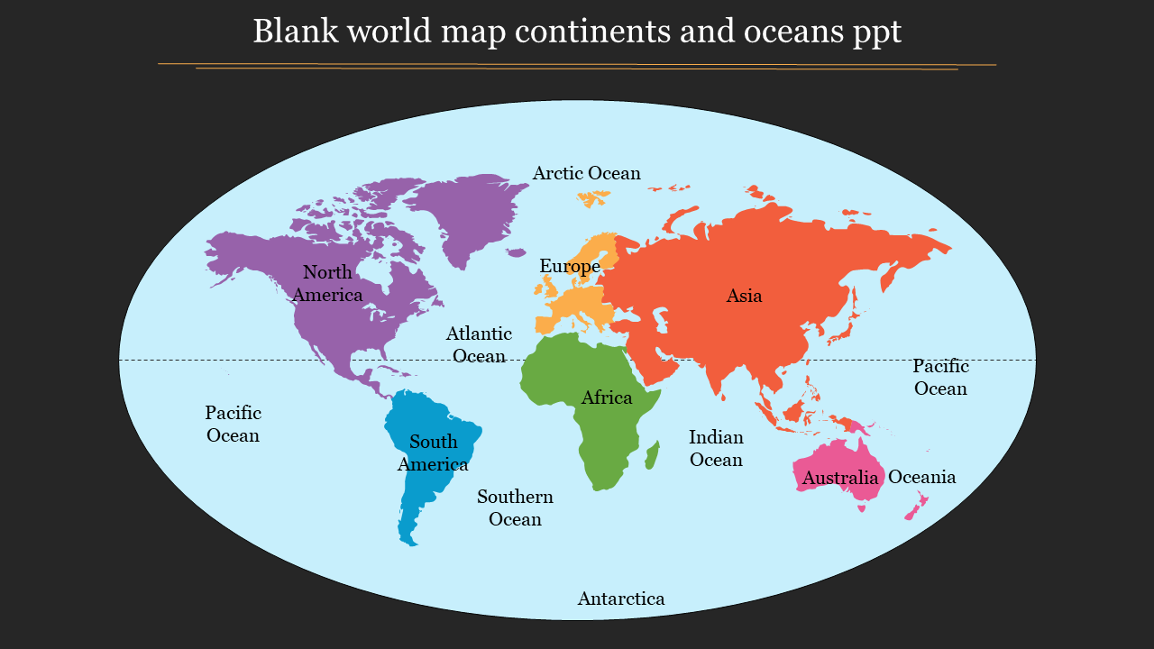 blank world map continents and oceans ppt-Style 1
